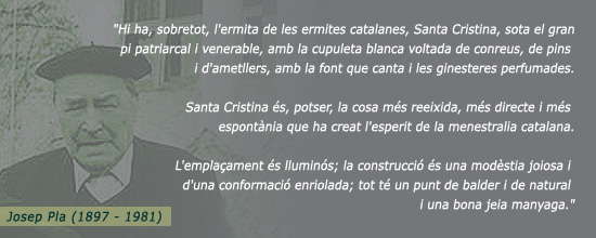 Josep Pla i Santa Cristina de Lloret de Mar